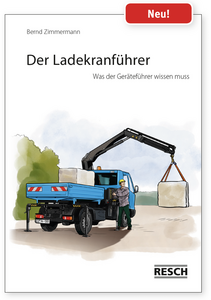 Broschüre „Der Ladekranführer"
